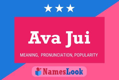 Ava Jui Name Poster