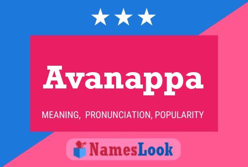 Avanappa Name Poster