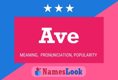 Ave Name Poster