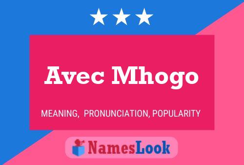 Avec Mhogo Name Poster