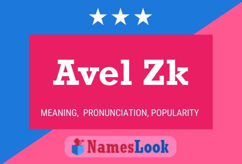 Avel Zk Name Poster