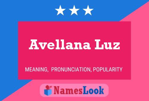 Avellana Luz Name Poster