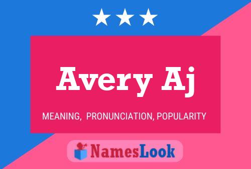 Avery Aj Name Poster