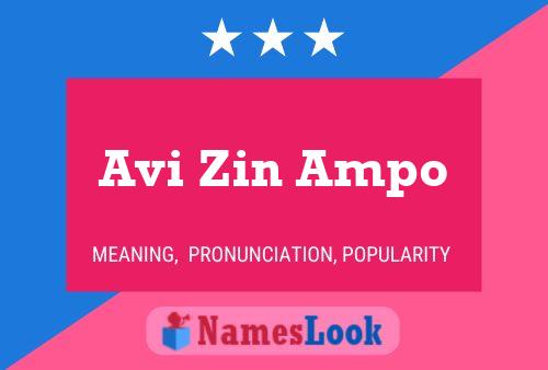 Avi Zin Ampo Name Poster