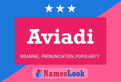 Aviadi Name Poster