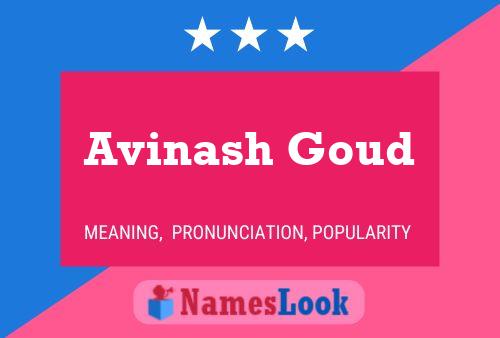 Avinash Goud Name Poster