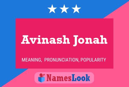 Avinash Jonah Name Poster