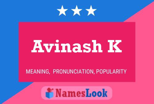 Avinash K Name Poster