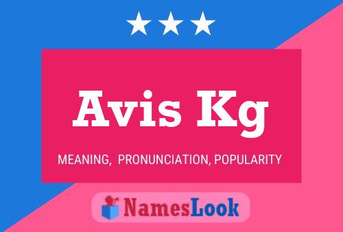 Avis Kg Name Poster