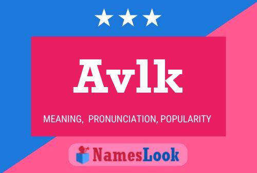 Avlk Name Poster