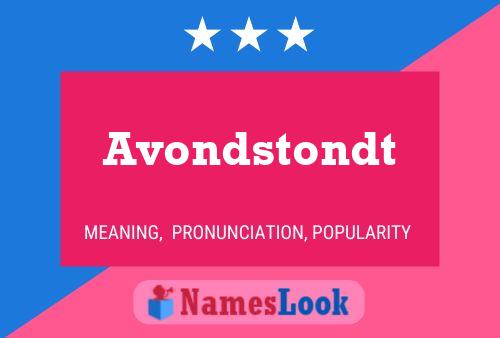 Avondstondt Name Poster