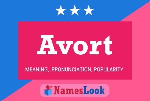 Avort Name Poster