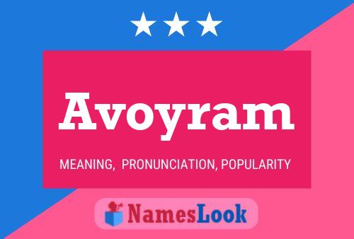 Avoyram Name Poster