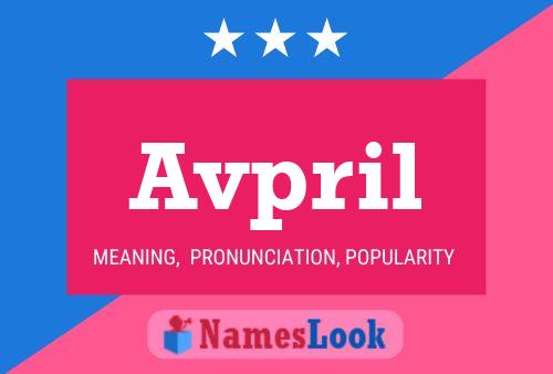 Avpril Name Poster