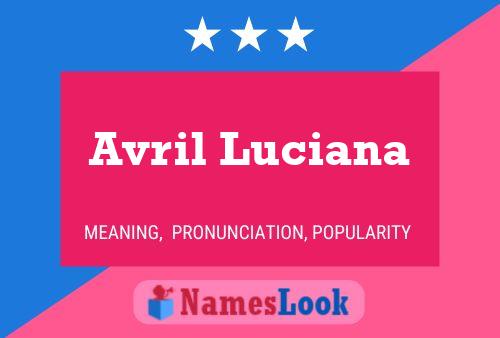 Avril Luciana Name Poster