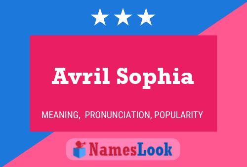 Avril Sophia Name Poster