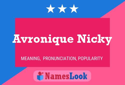 Avronique Nicky Name Poster