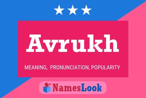 Avrukh Name Poster