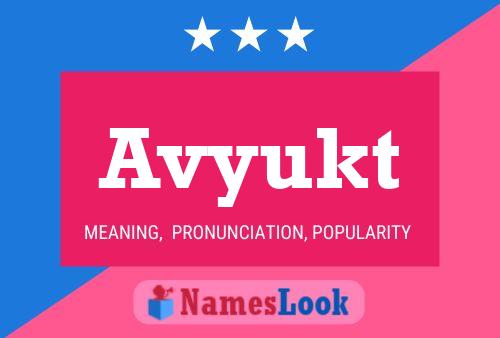 Avyukt Name Poster