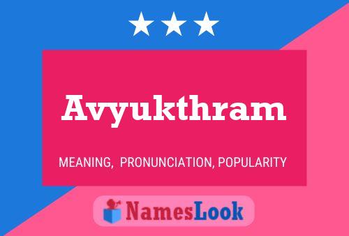 Avyukthram Name Poster