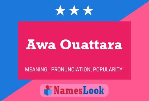 Awa Ouattara Name Poster