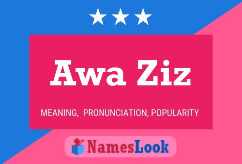 Awa Ziz Name Poster