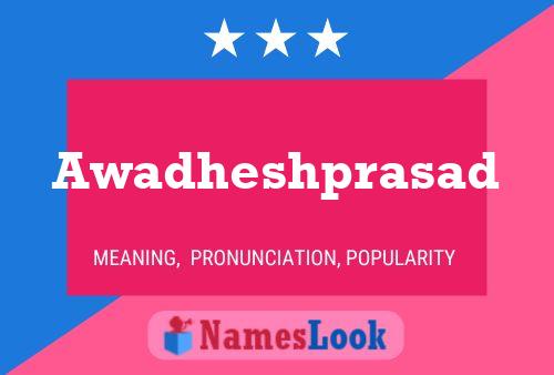 Awadheshprasad Name Poster