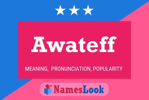 Awateff Name Poster