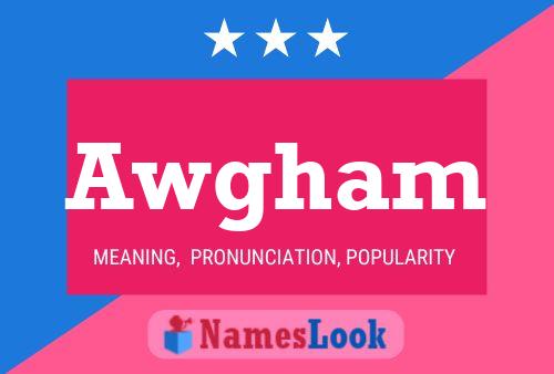 Awgham Name Poster