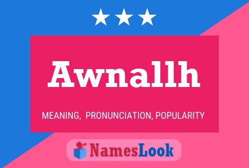 Awnallh Name Poster