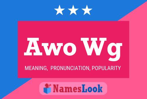 Awo Wg Name Poster