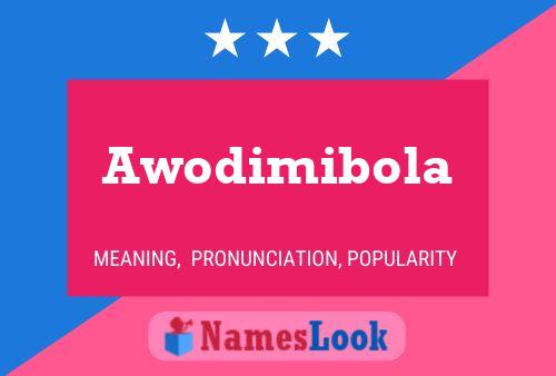 Awodimibola Name Poster