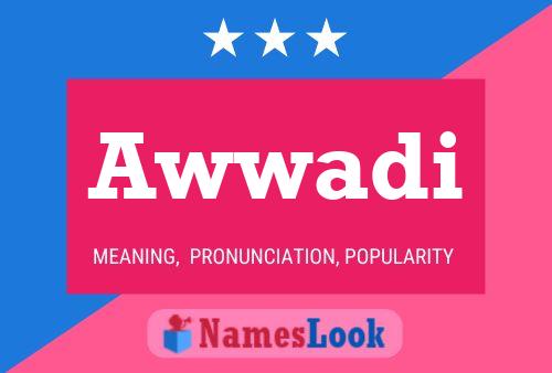 Awwadi Name Poster