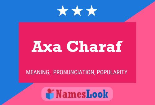 Axa Charaf Name Poster