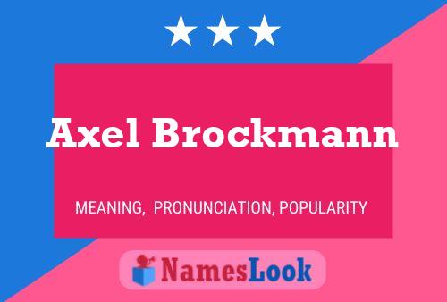 Axel Brockmann Name Poster