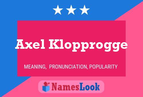 Axel Klopprogge Name Poster