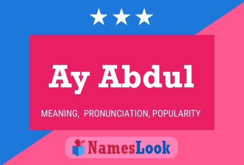 Ay Abdul Name Poster