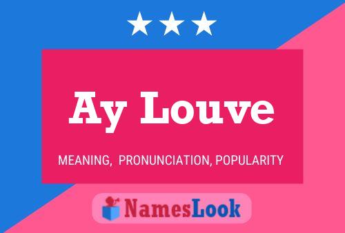 Ay Louve Name Poster