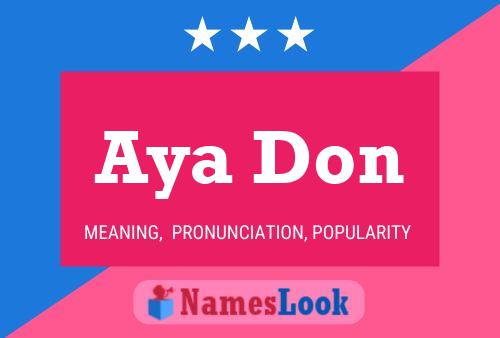 Aya Don Name Poster