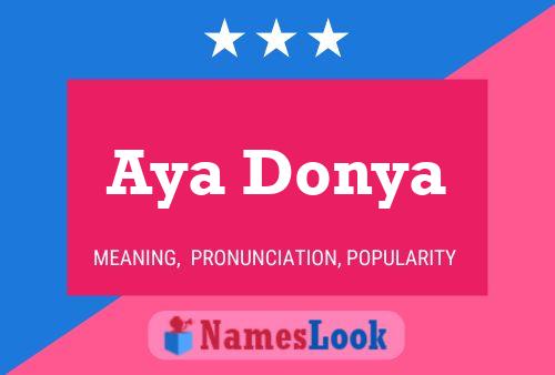 Aya Donya Name Poster