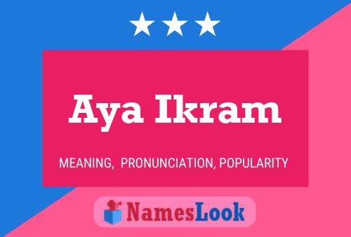 Aya Ikram Name Poster