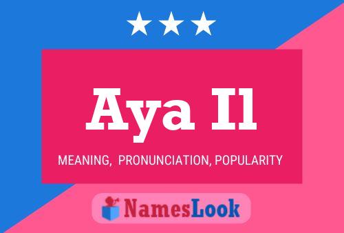 Aya Il Name Poster