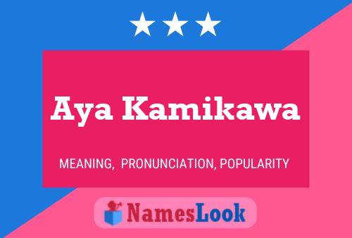 Aya Kamikawa Name Poster