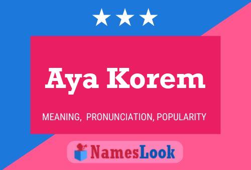 Aya Korem Name Poster