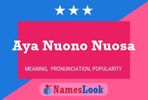 Aya Nuono Nuosa Name Poster