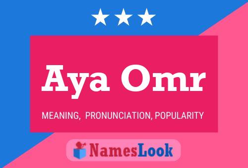 Aya Omr Name Poster