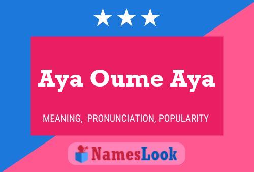 Aya Oume Aya Name Poster