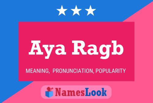 Aya Ragb Name Poster