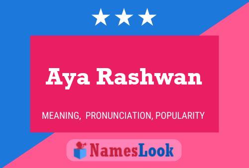 Aya Rashwan Name Poster