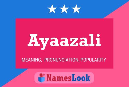 Ayaazali Name Poster